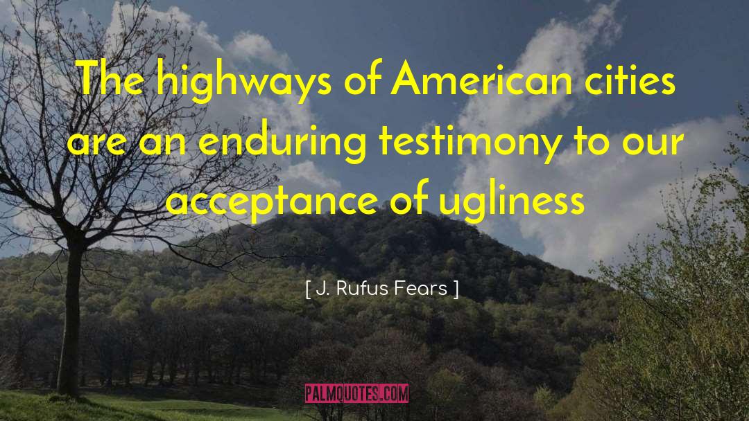 American Cities quotes by J. Rufus Fears