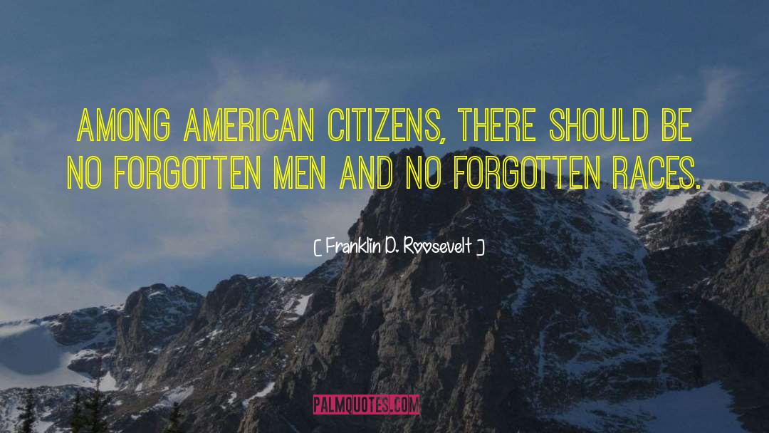 American Citizens quotes by Franklin D. Roosevelt