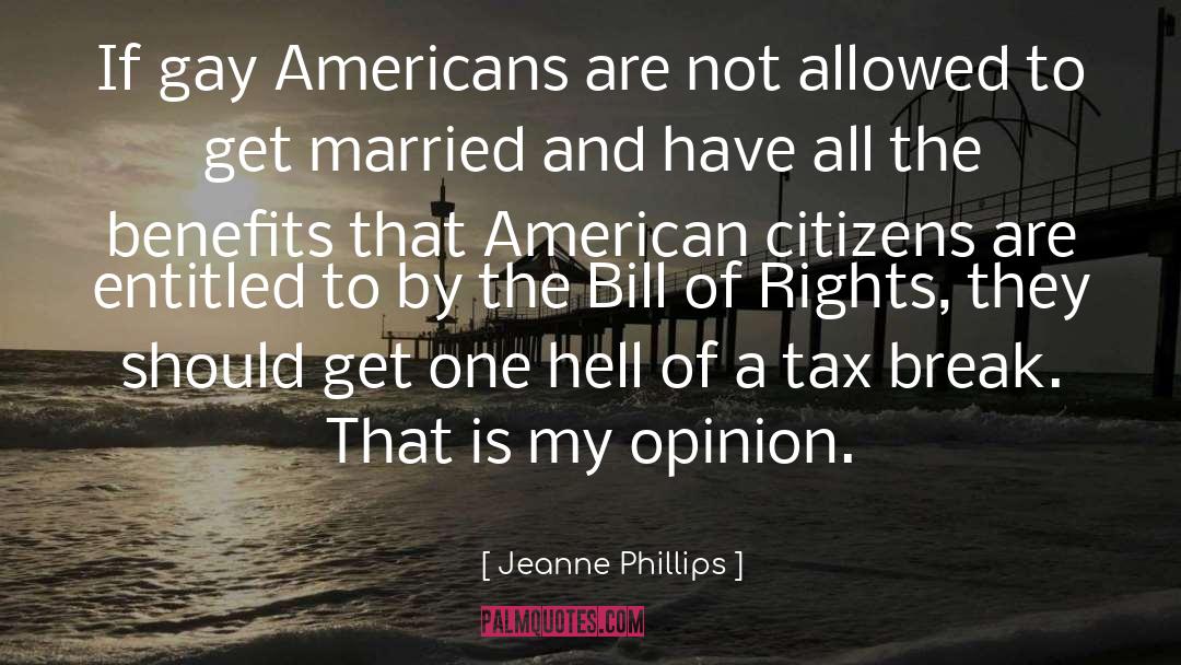 American Citizens quotes by Jeanne Phillips
