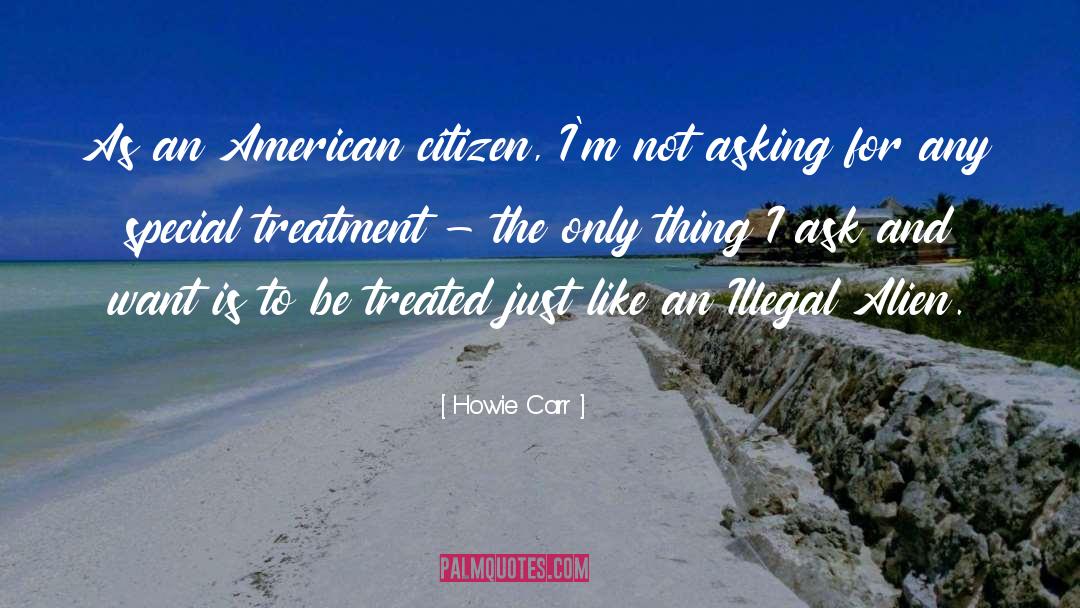 American Citizens quotes by Howie Carr