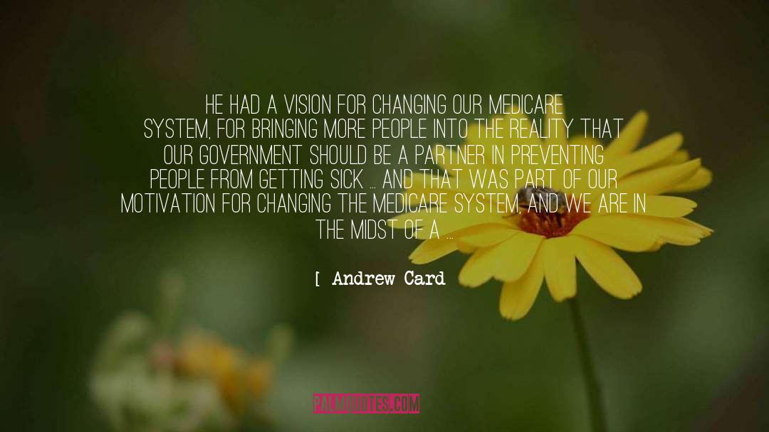 American Citizens quotes by Andrew Card