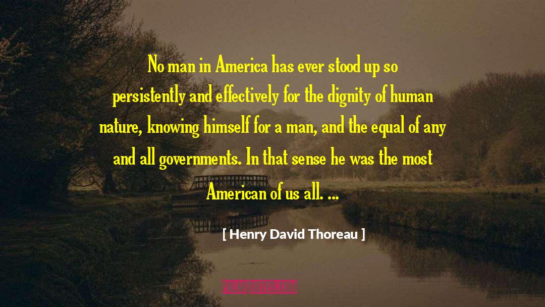 American Citizenship quotes by Henry David Thoreau