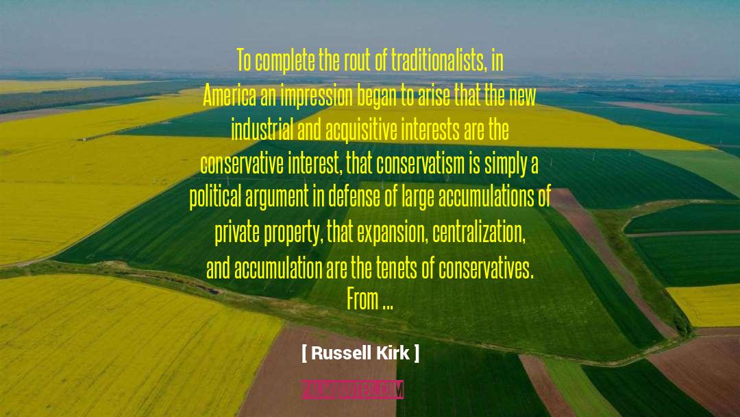 American Conservatism quotes by Russell Kirk