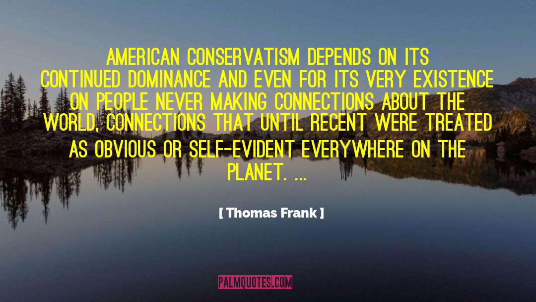 American Conservatism quotes by Thomas Frank