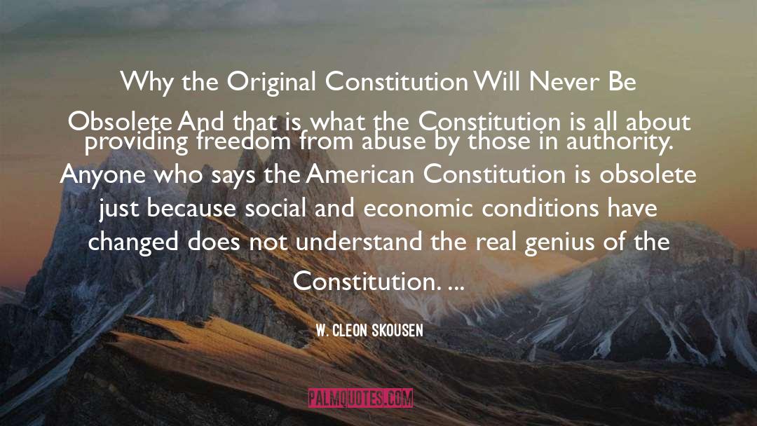 American Constitution quotes by W. Cleon Skousen