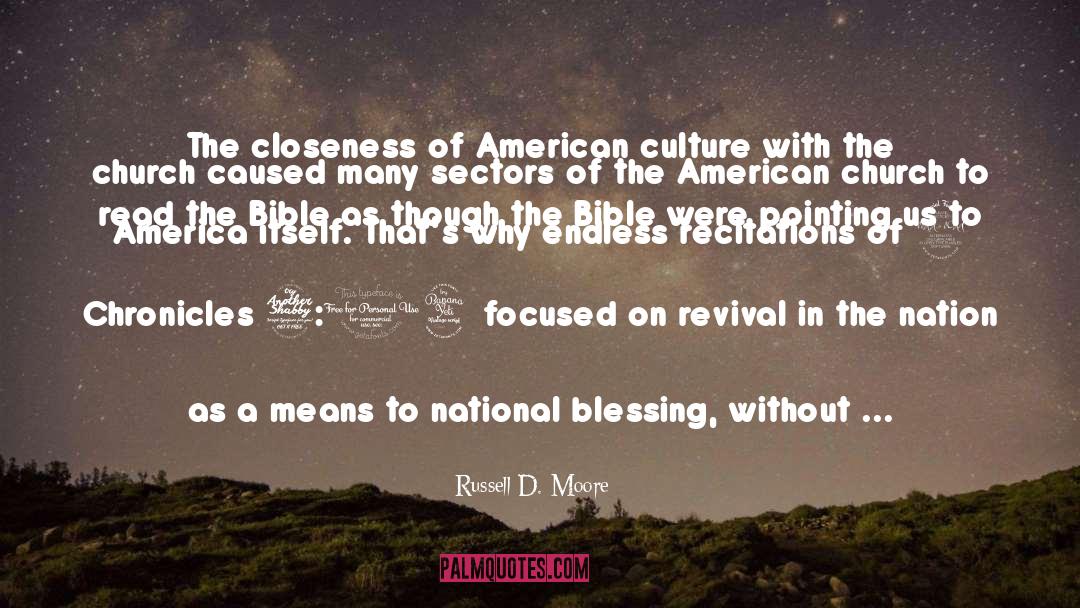 American Culture quotes by Russell D. Moore