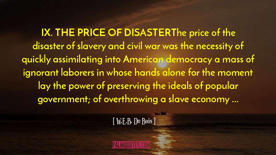 American Democracy quotes by W.E.B. Du Bois