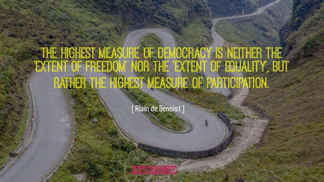 American Democracy quotes by Alain De Benoist