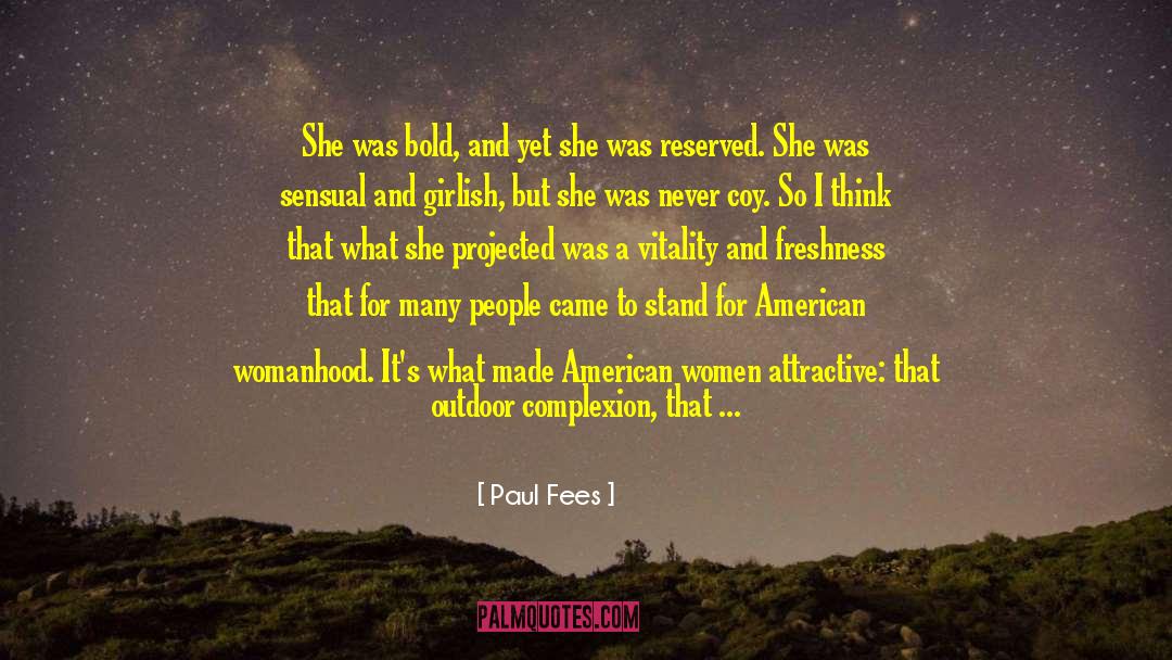 American Diet quotes by Paul Fees