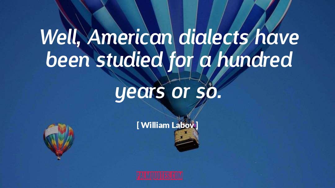 American Diet quotes by William Labov