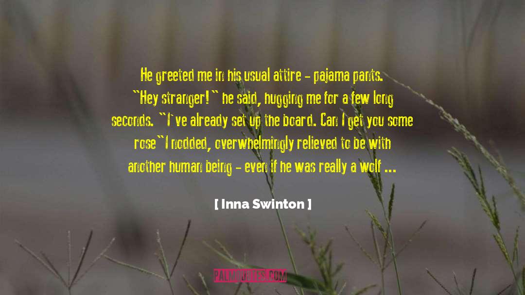 American Dream In The Crucible quotes by Inna Swinton