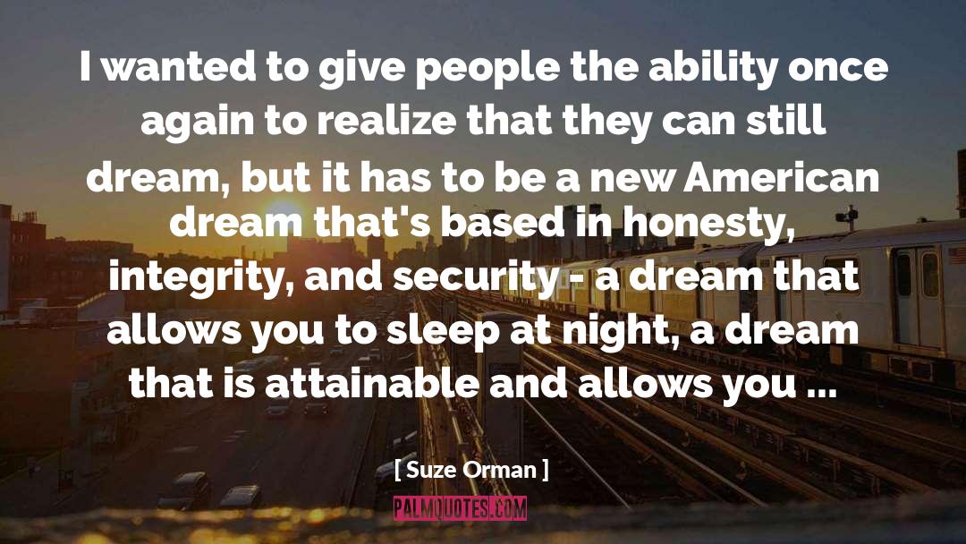 American Dream quotes by Suze Orman