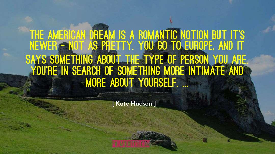 American Dream quotes by Kate Hudson