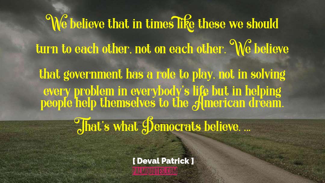 American Dream quotes by Deval Patrick