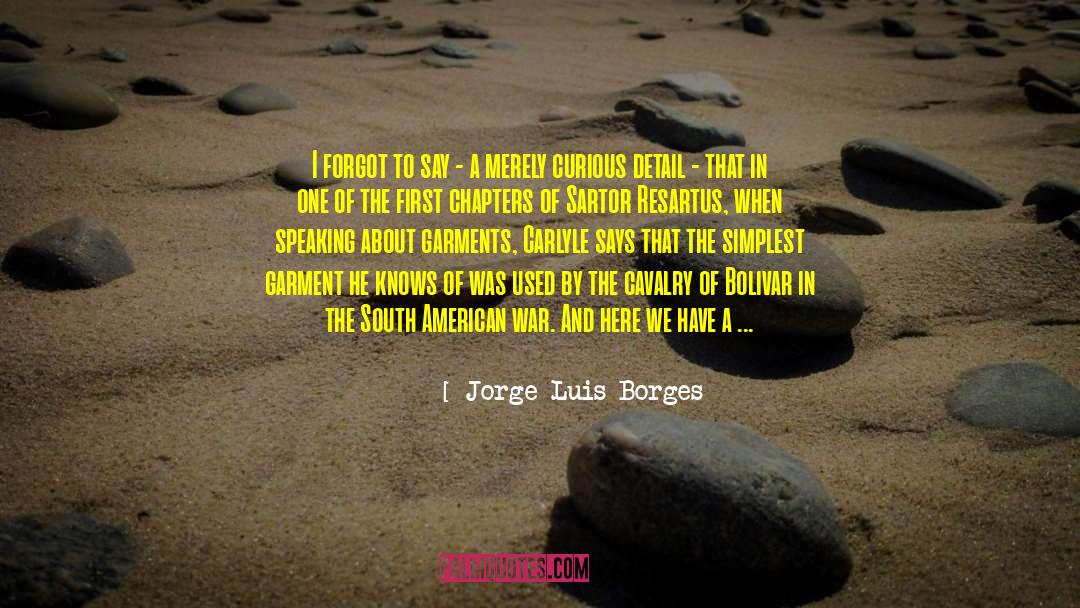 American Eagle quotes by Jorge Luis Borges