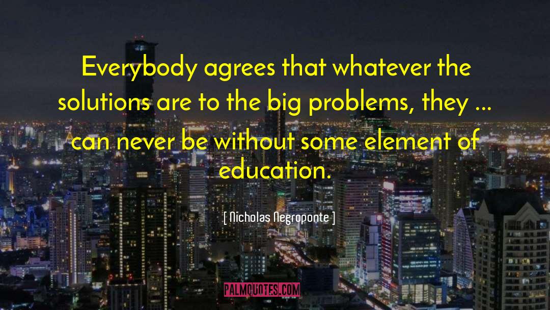 American Education quotes by Nicholas Negroponte