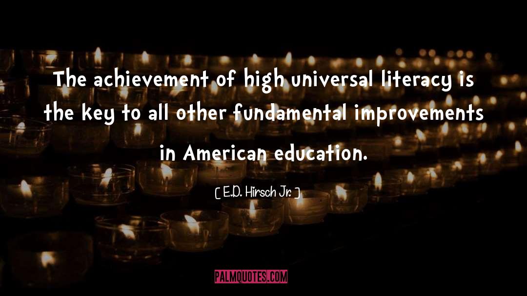 American Education quotes by E.D. Hirsch Jr.