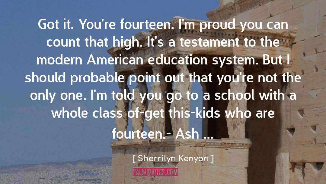 American Education quotes by Sherrilyn Kenyon