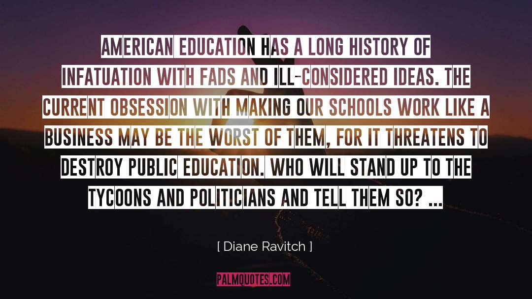 American Education quotes by Diane Ravitch