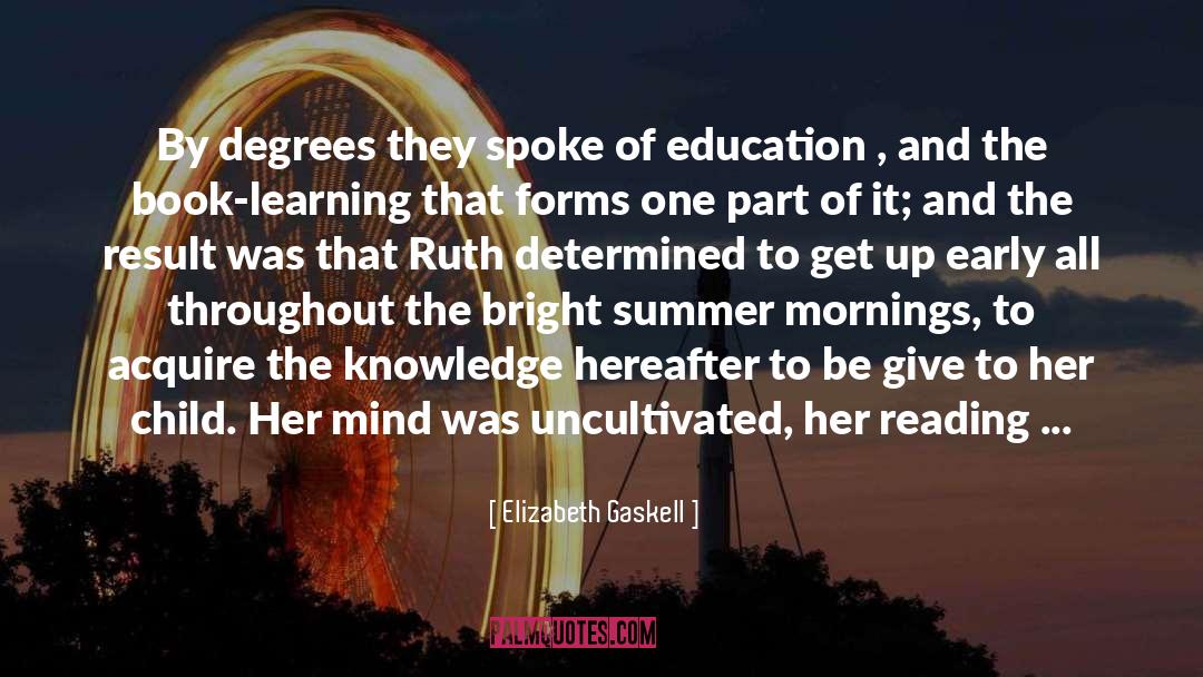 American Education quotes by Elizabeth Gaskell