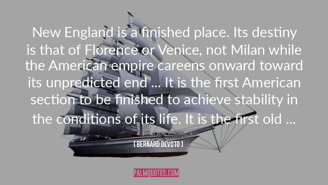 American Empire quotes by Bernard DeVoto