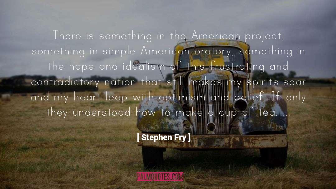American Empire quotes by Stephen Fry