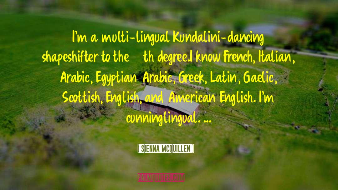 American English quotes by Sienna McQuillen