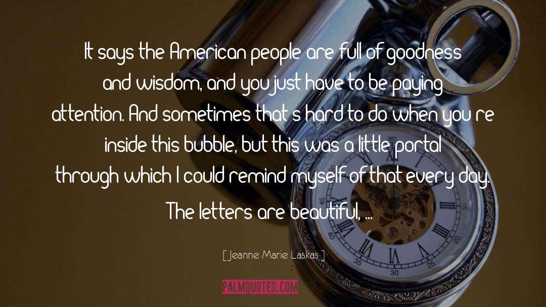 American English quotes by Jeanne Marie Laskas