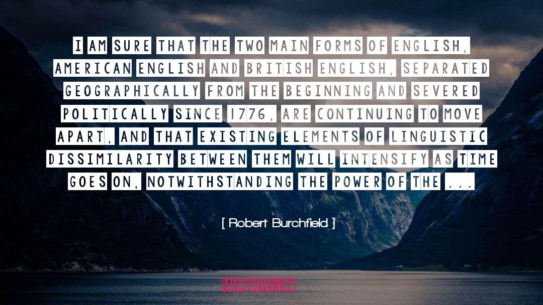American English quotes by Robert Burchfield