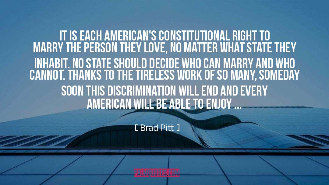 American Equal Rights quotes by Brad Pitt