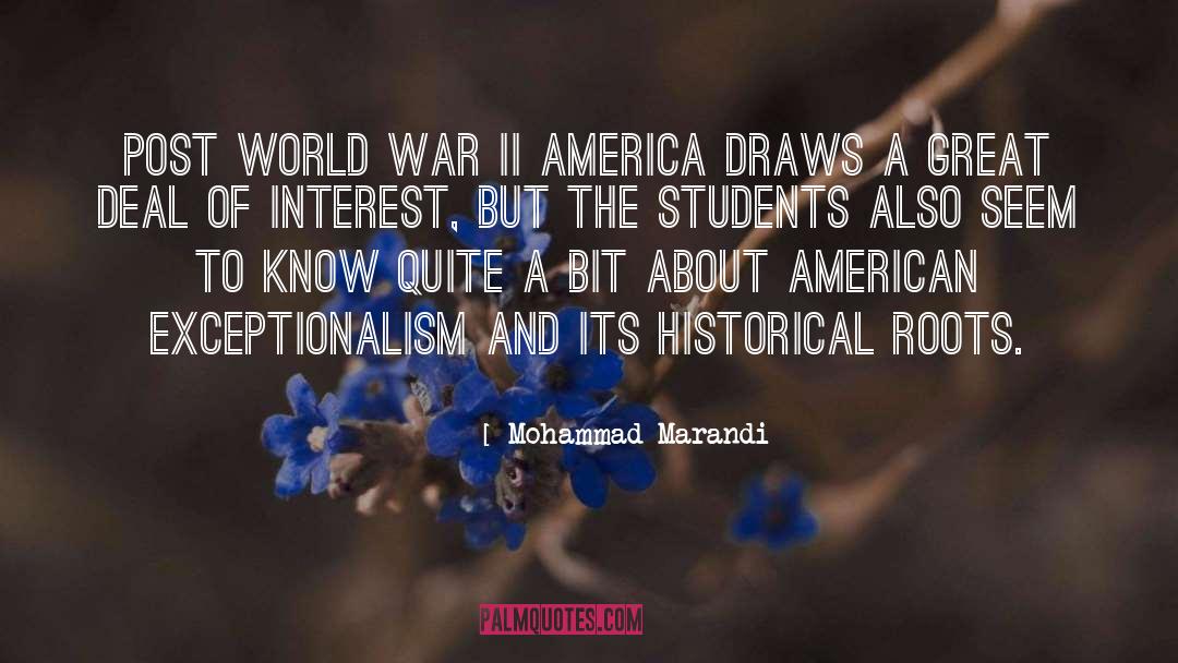 American Exceptionalism quotes by Mohammad Marandi