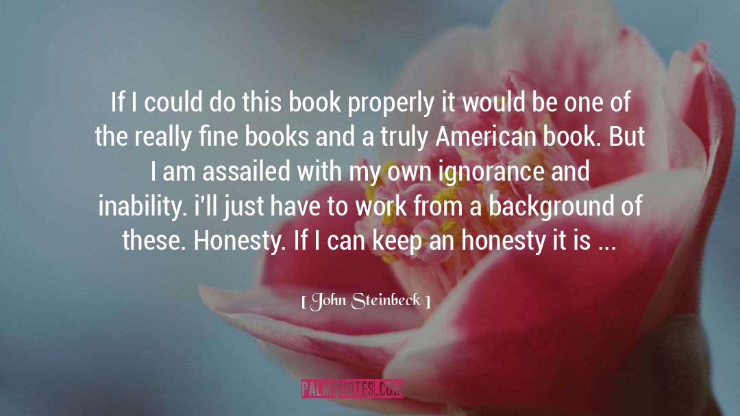 American Exceptionalism quotes by John Steinbeck