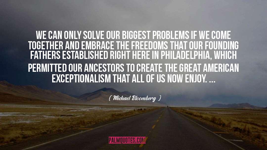 American Exceptionalism quotes by Michael Bloomberg