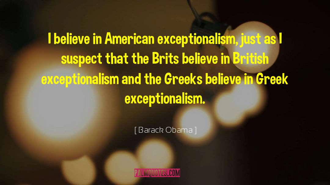 American Exceptionalism quotes by Barack Obama