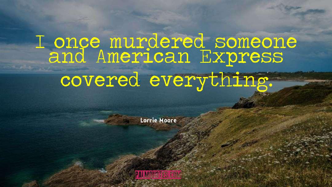 American Express quotes by Lorrie Moore