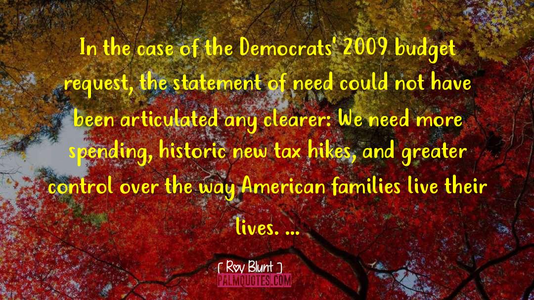 American Families quotes by Roy Blunt