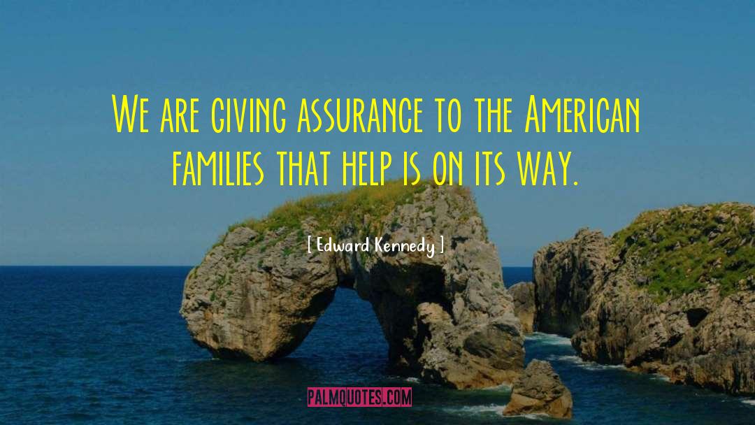 American Families quotes by Edward Kennedy
