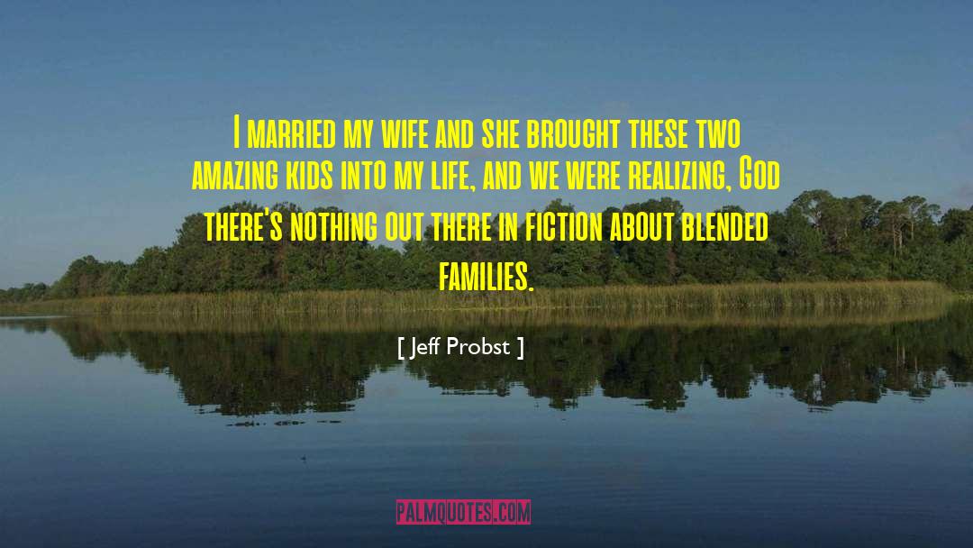 American Families quotes by Jeff Probst