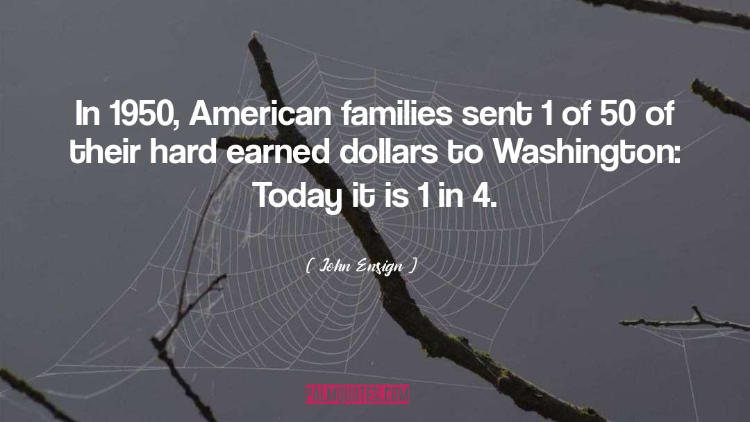 American Families quotes by John Ensign