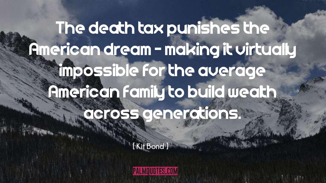 American Family quotes by Kit Bond