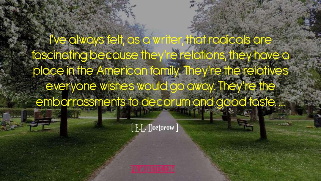 American Family quotes by E.L. Doctorow