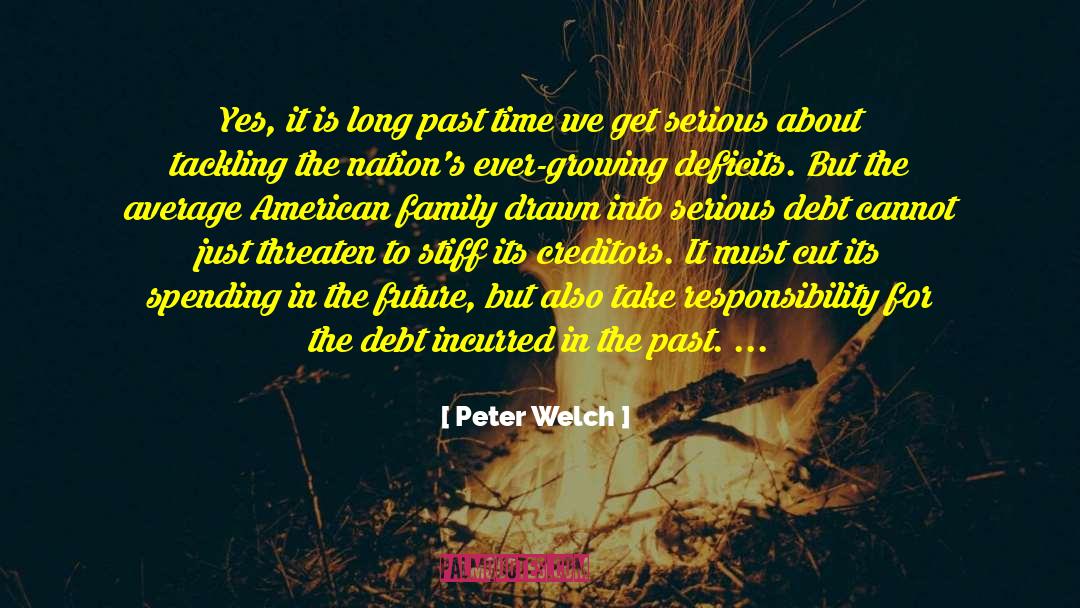 American Family quotes by Peter Welch