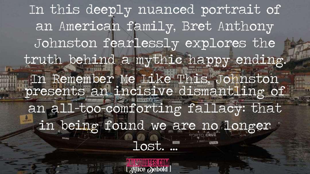 American Family quotes by Alice Sebold