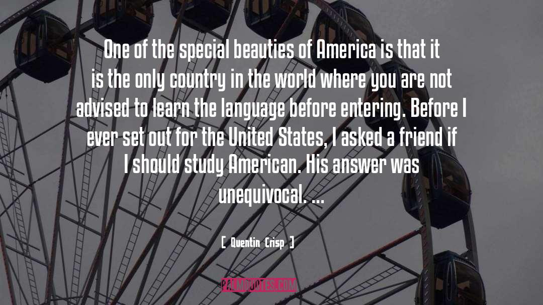 American Flag quotes by Quentin Crisp