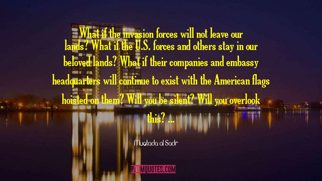 American Flag quotes by Muqtada Al Sadr