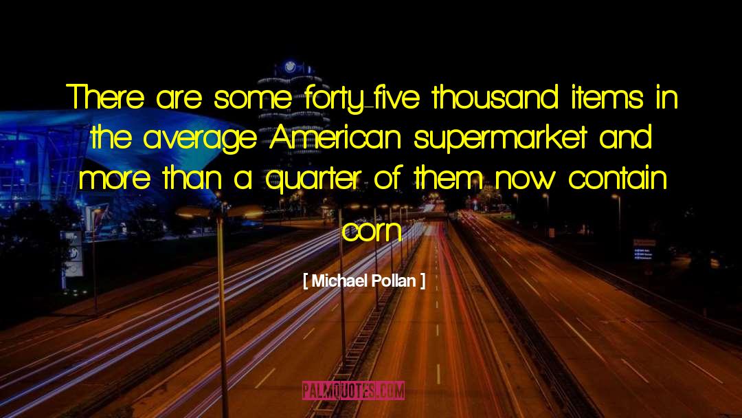American Food Culture quotes by Michael Pollan