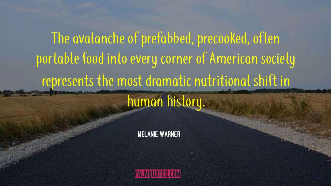 American Food Culture quotes by Melanie Warner