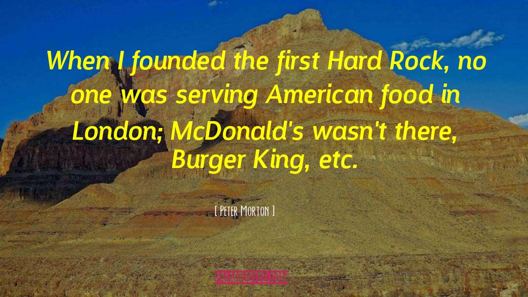 American Food quotes by Peter Morton