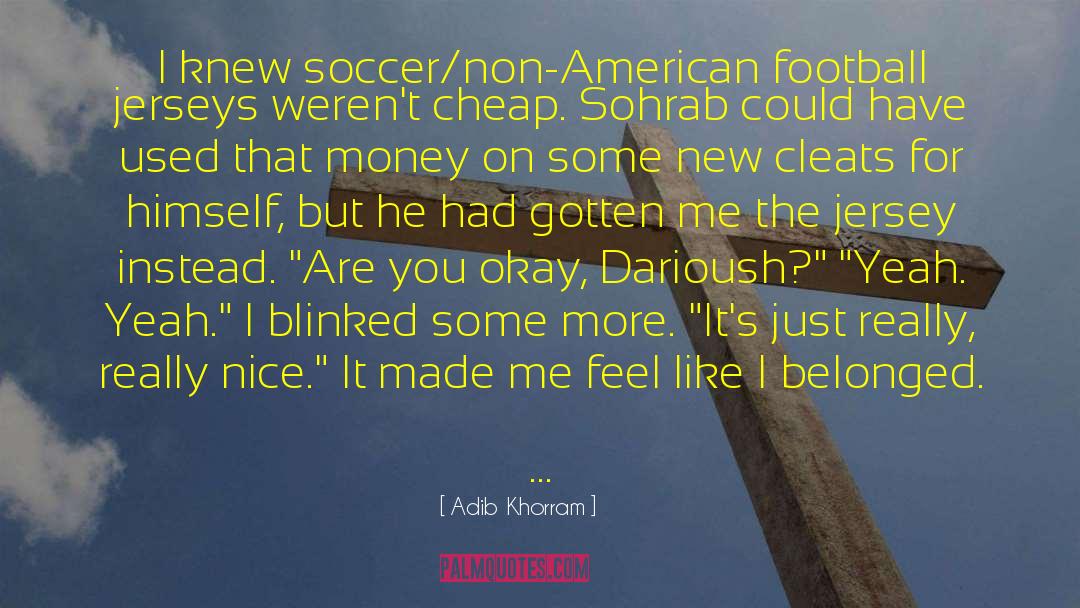 American Football quotes by Adib Khorram