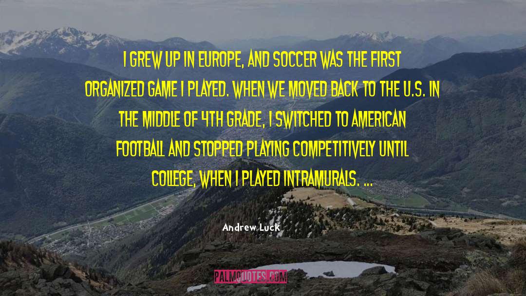 American Football quotes by Andrew Luck